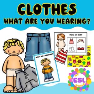 What Are You Wearing? - 3 Full Lessons (Print & Teach)