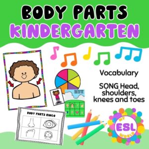 My Body | 2 Interactive Kindergarten ESL Lessons + Head, Shoulders, Knees & Toes