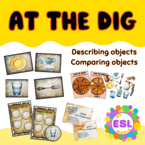 At the dig - Comparing and describing objects