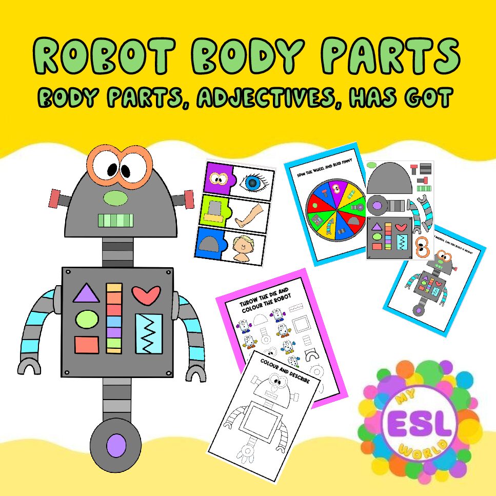 ROBOT BODY PARTS: HAS GOT / HASN’T GOT ACTIVITIES FOR BEGINNER READERS