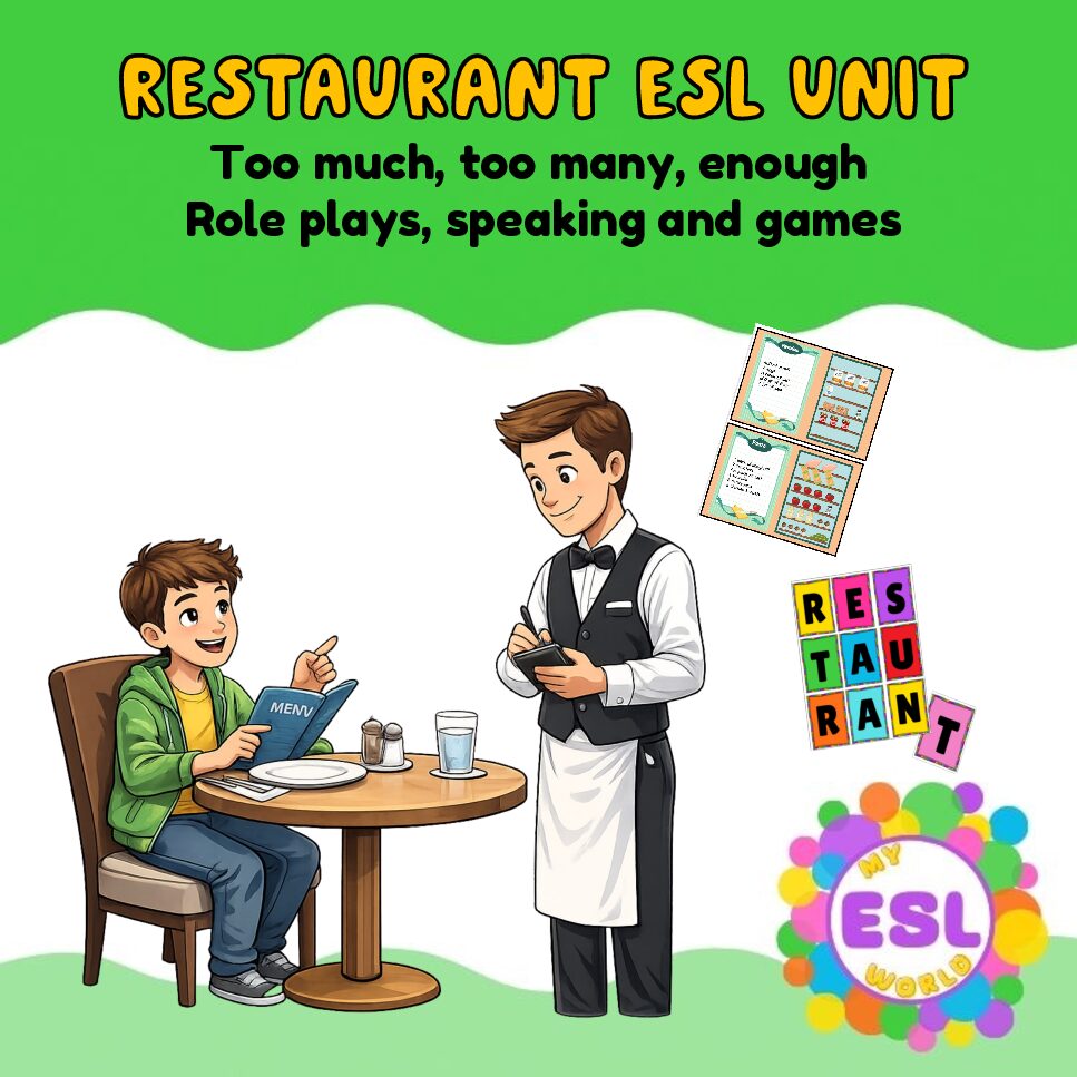 Restaurant ESL Activities | Too Much, Too Many, Enough | Role Plays, Speaking, Reading & Games