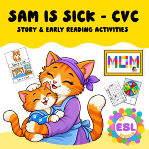 Sam Is Sick – CVC Story & Early Reading Lesson